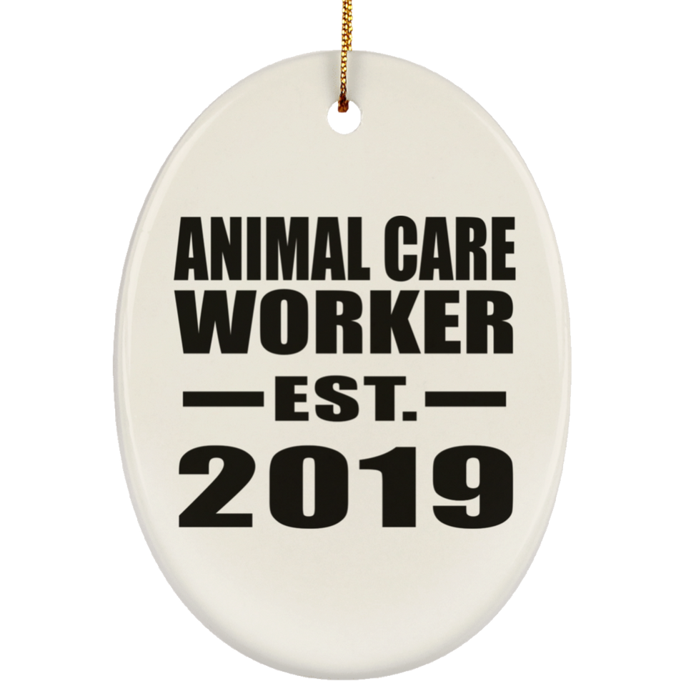 Animal Care Worker Established EST. 2019 - Oval Ornament