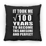 10th Birthday Took Square Root of 100 Years To Awesome - Throw Pillow Black