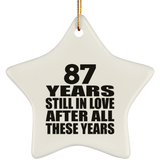 87th Anniversary 87 Years Still In Love After These Years - Star Ornament