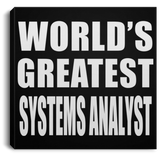 World's Greatest Systems Analyst - Canvas Square