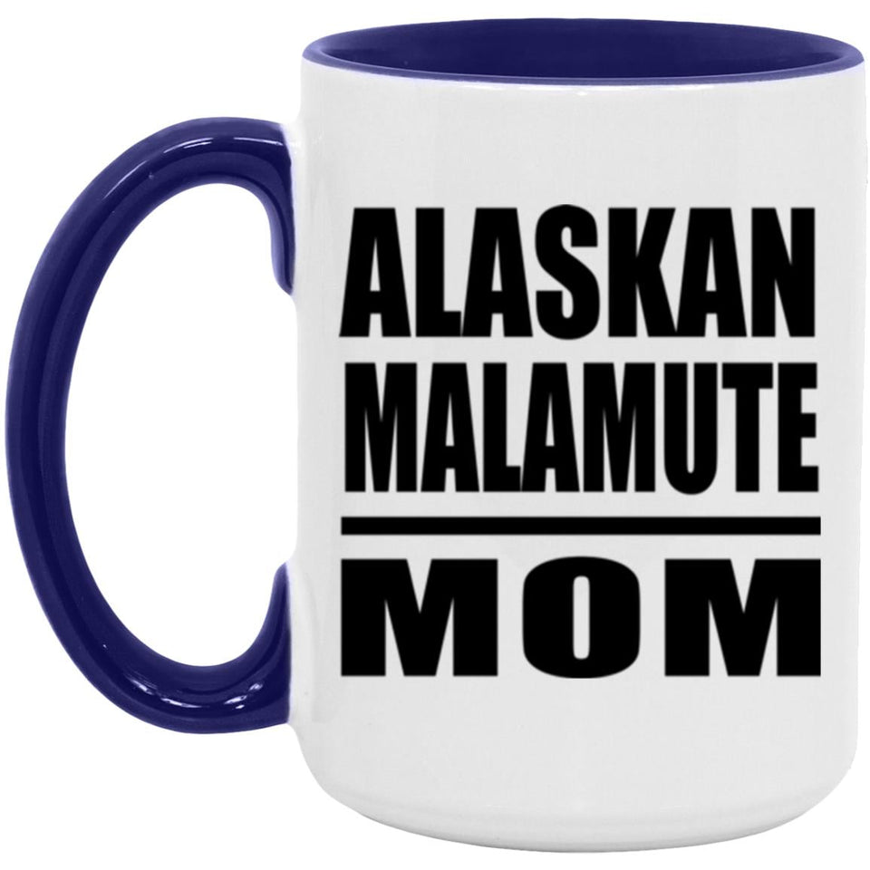 Alaskan Malamute Mom - 15oz Accent Mug Purple