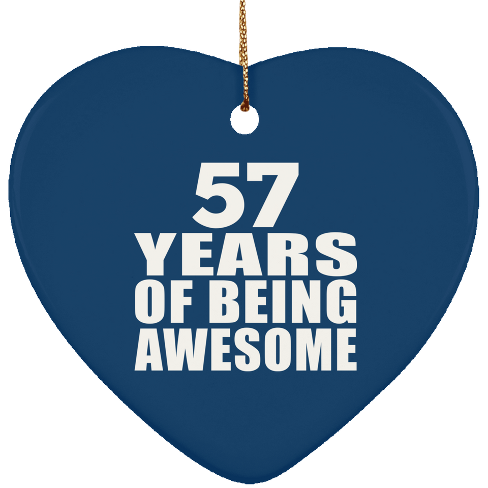 57th Birthday 57 Years Of Being Awesome - Heart Ornament
