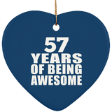 57th Birthday 57 Years Of Being Awesome - Heart Ornament