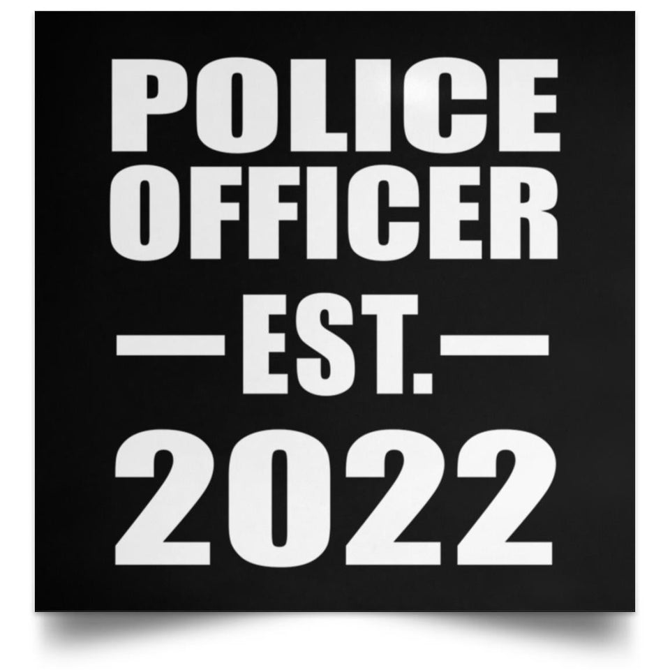 Police Officer Established EST. 2022 - Poster Square