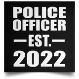 Police Officer Established EST. 2022 - Poster Square