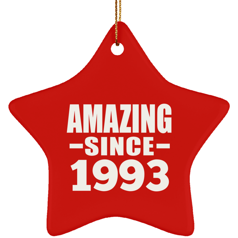 31st Birthday Amazing Since 1993 - Star Ornament