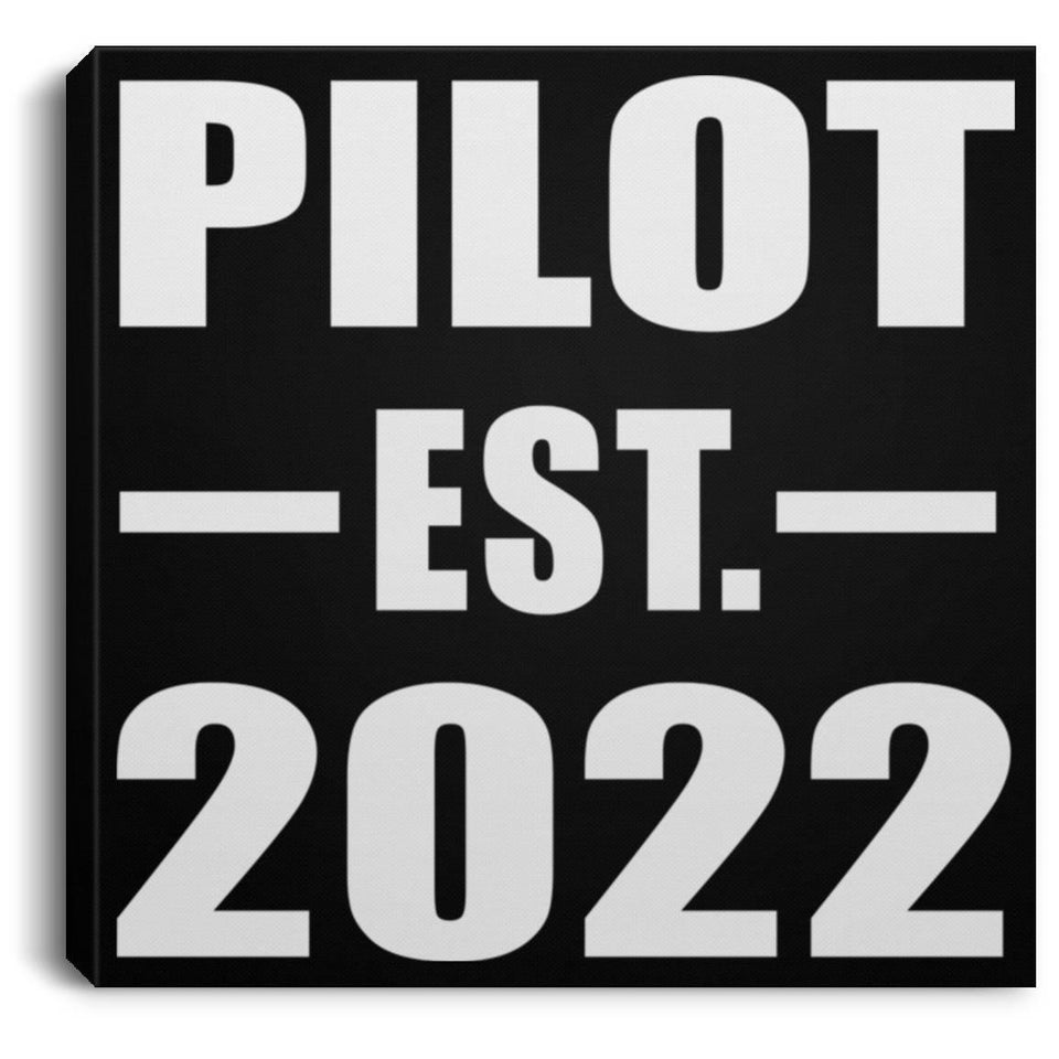 Pilot Established EST. 2022 - Canvas Square