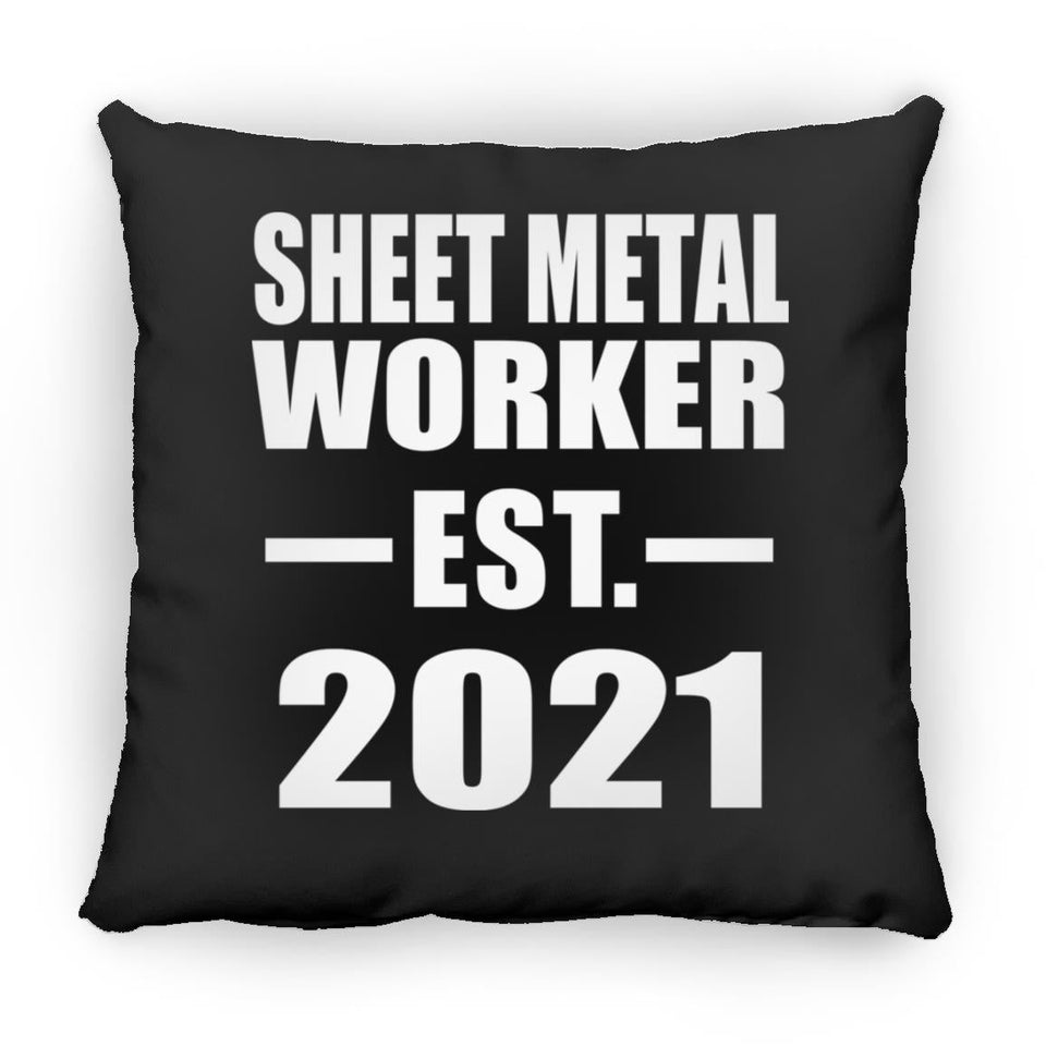 Sheet Metal Worker Established EST. 2021 - Throw Pillow Black