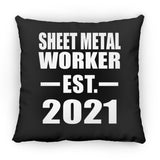 Sheet Metal Worker Established EST. 2021 - Throw Pillow Black