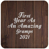 First Year As An Amazing Gramps 2021 - Drink Coaster D