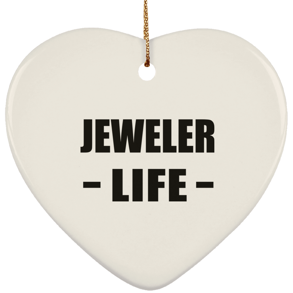 Jeweler Life - Heart Ornament