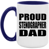 Proud Stenographer Dad - 15oz Accent Mug Purple