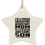 Proud Executive Assistant Mom Of Awesome Son - Star Ornament