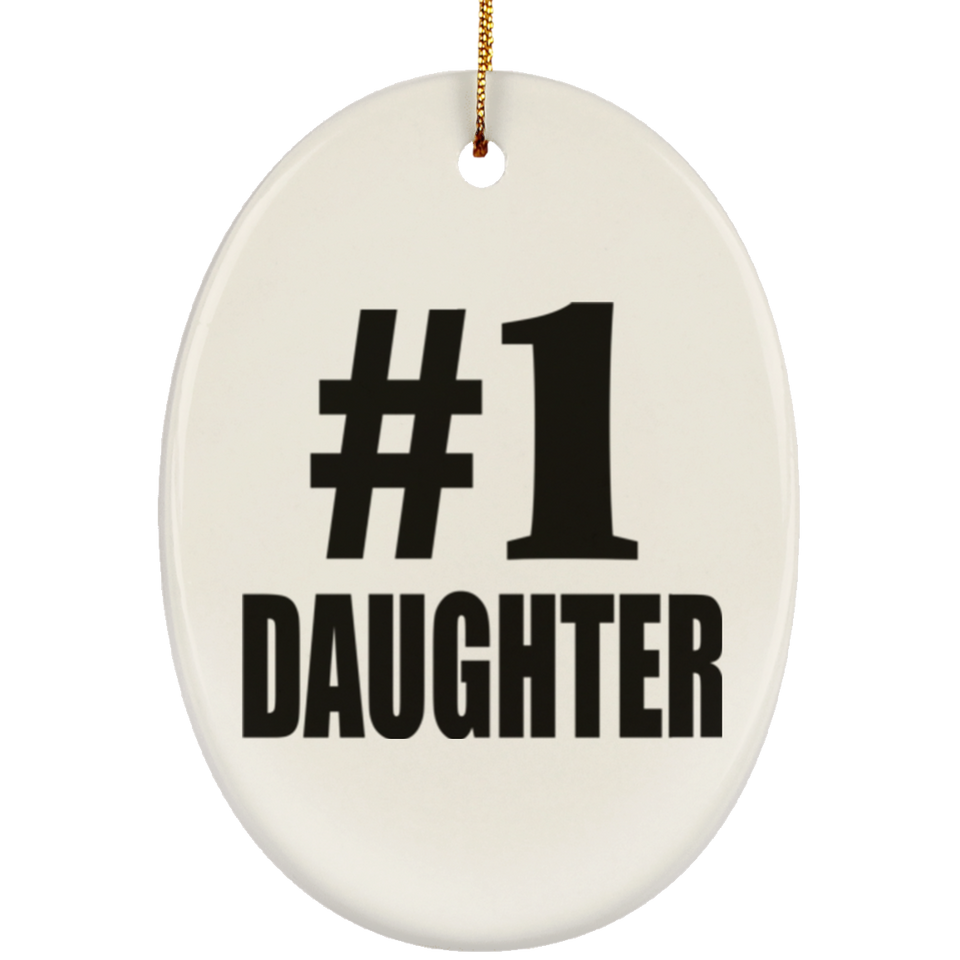 Number One #1 Daughter - Oval Ornament