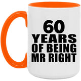 60th Anniversary 60 Years Of Being Mr Right - 15oz Accent Mug Orange