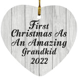 First Christmas As An Amazing Grandkid 2022 - Heart Ornament F