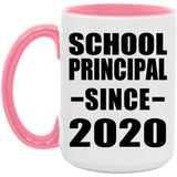 School Principal Since 2020 - 15oz Accent Mug Pink