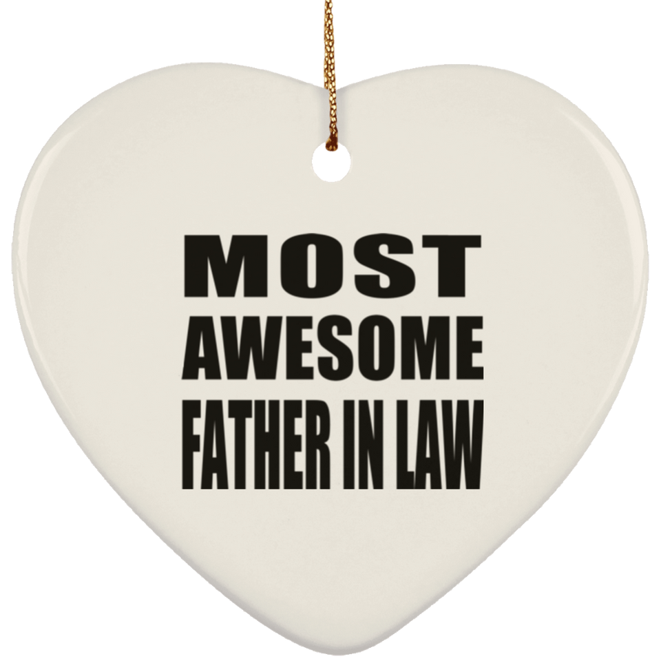 Most Awesome Father In Law - Heart Ornament