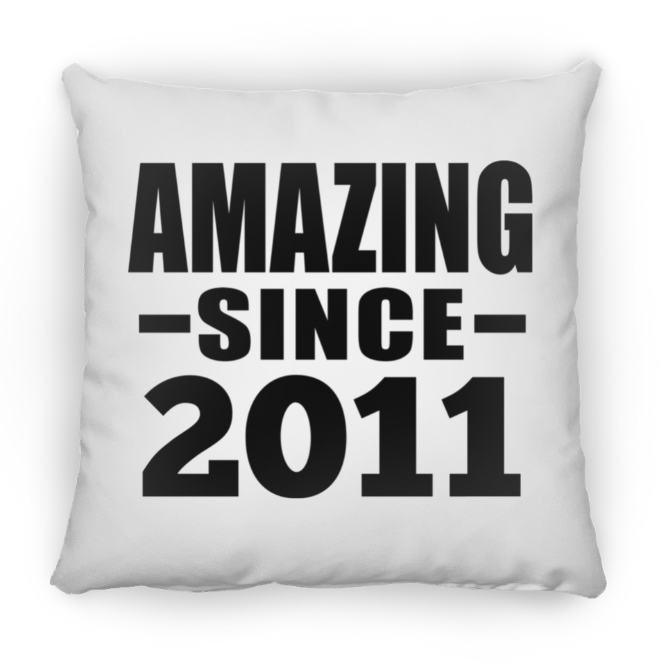 13th Birthday Amazing Since 2011 - Throw Pillow