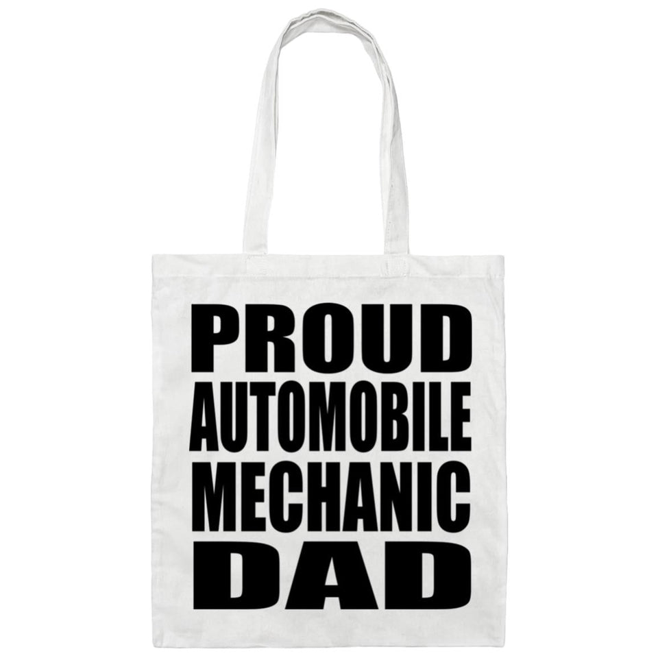 Proud Automobile Mechanic Dad - Tote Bag White