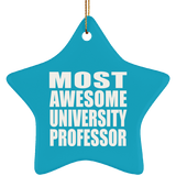 Most Awesome University Professor - Star Ornament