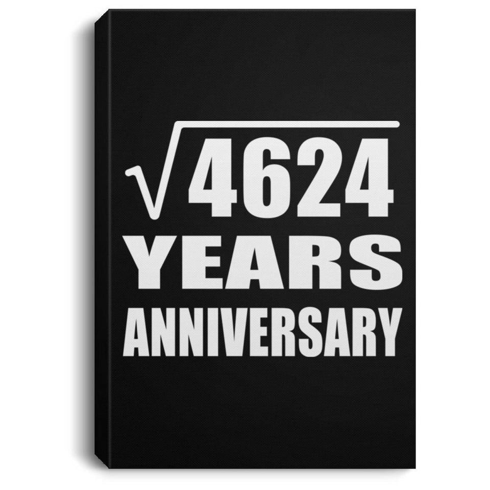 68th Anniversary Square Root of 4624 Years Anniversary - Canvas Portrait
