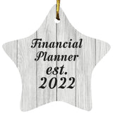 Financial Planner Established Est. 2022 - Star Ornament F