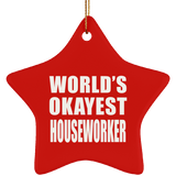 World's Okayest Houseworker - Star Ornament