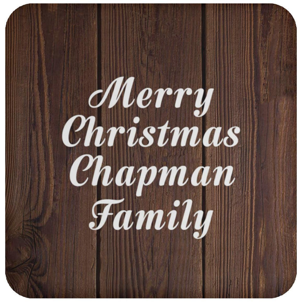 Merry Christmas Chapman Family - Drink Coaster D