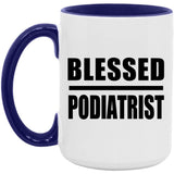 Blessed Podiatrist - 15oz Accent Mug Purple