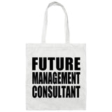 Future Management Consultant - Tote Bag White