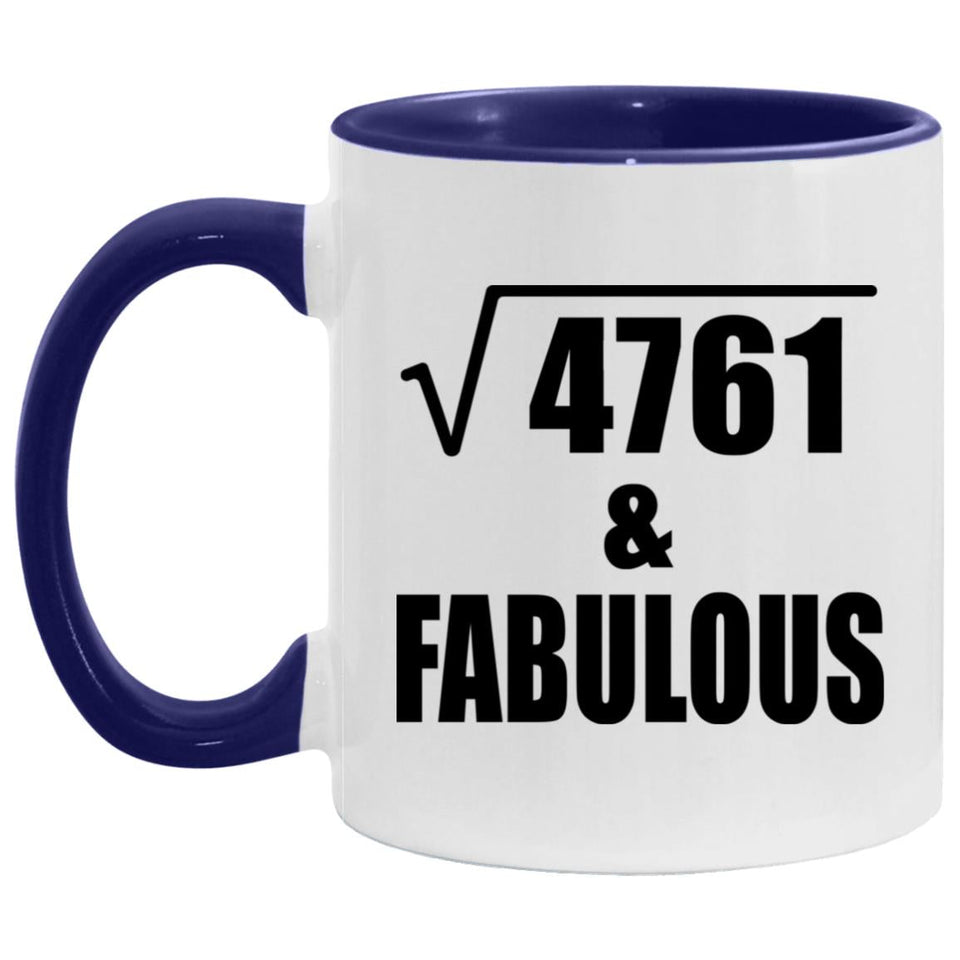 69th Birthday Square Root of 4761 & Fabulous - 11oz Accent Mug Purple