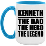 Kenneth The Dad The Hero The Legend - 15oz Accent Mug Blue