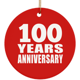 100th Anniversary 100 Years Anniversary - Circle Ornament
