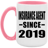 Insurance Agent Since 2019 - 15oz Accent Mug Pink