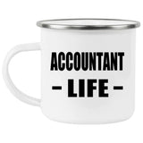 Accountant Life - 12oz Camping Mug