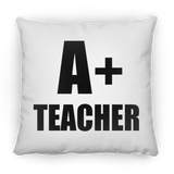 A+ Teacher - Throw Pillow