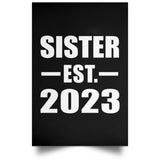 Sister Established EST. 2023 - Poster Portrait