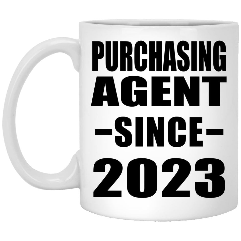 Purchasing Agent Since 2023 - 11oz Coffee Mug