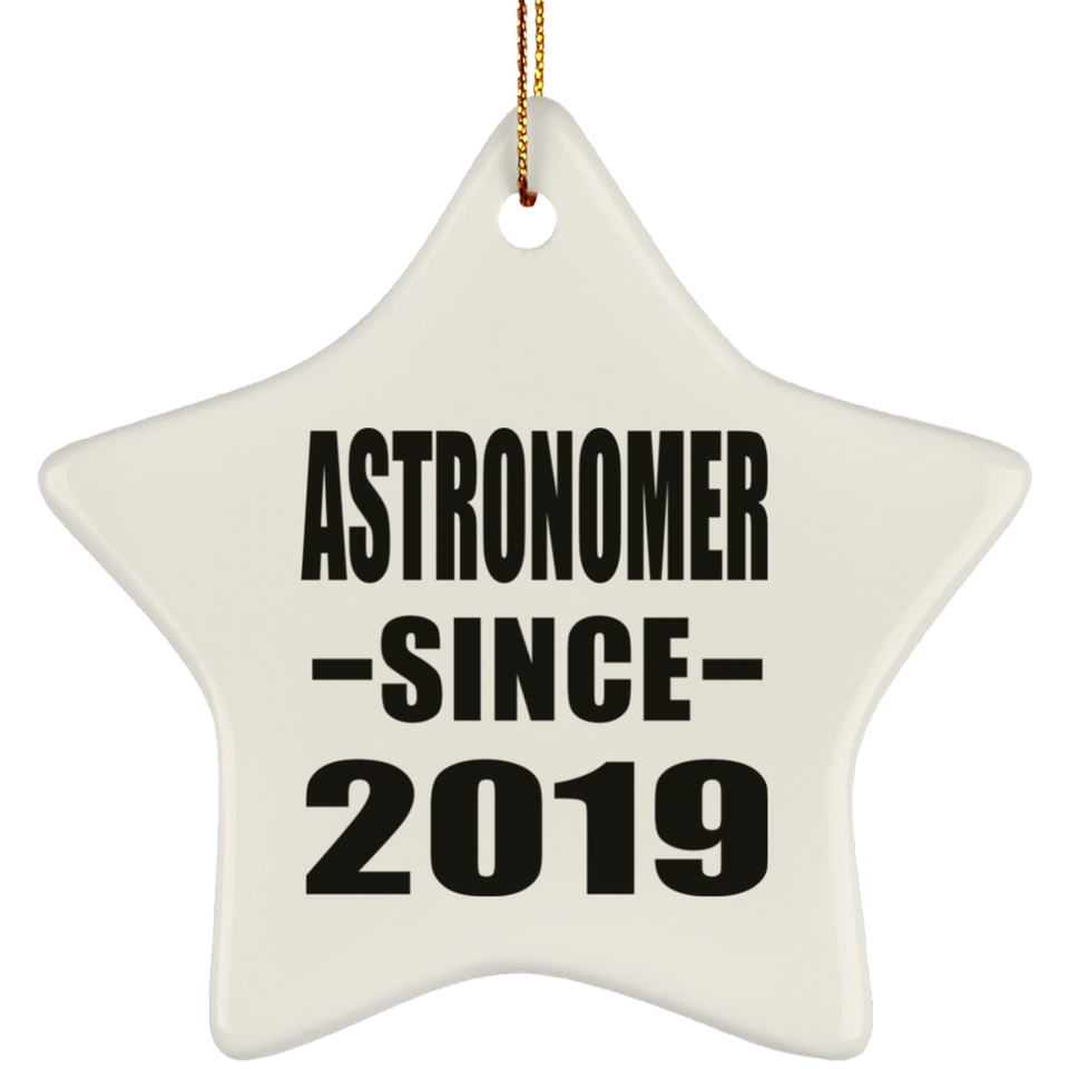 Astronomer Since 2019 - Star Ornament