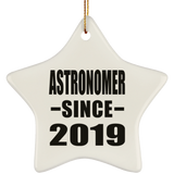 Astronomer Since 2019 - Star Ornament