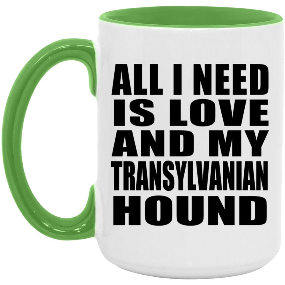 All I Need Is Love And My Transylvanian Hound - 15oz Accent Mug Green
