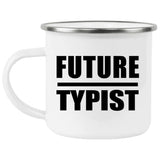 Future Typist - 12oz Camping Mug