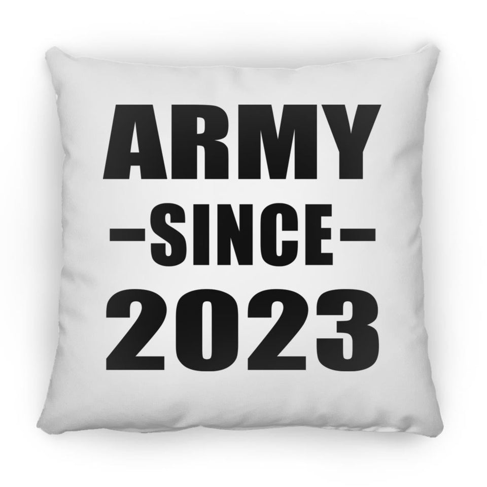 Army Since 2023 - Throw Pillow