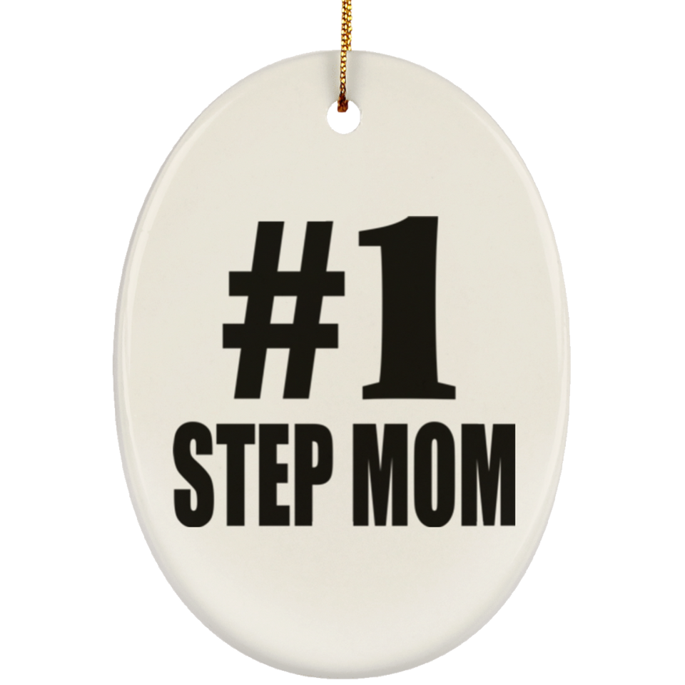Number One #1 Step Mom - Oval Ornament