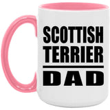 Scottish Terrier Dad - 15oz Accent Mug Pink