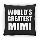 World's Greatest Mimi - Throw Pillow Black