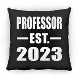 Professor Established EST. 2023 - Throw Pillow Black