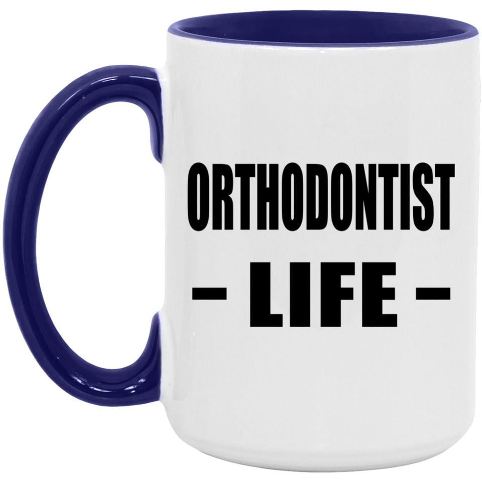 Orthodontist Life - 15oz Accent Mug Purple