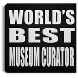World's Best Museum Curator - Canvas Square